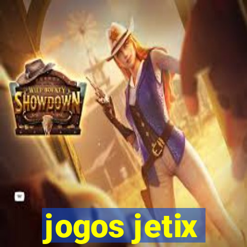 jogos jetix